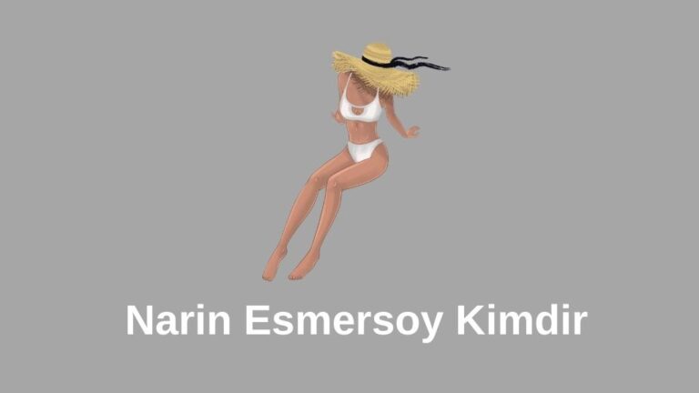 Narin Esmersoy Kimdir 2023(Videoları)