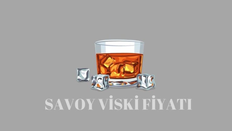 Savoy Viski Fiyatı 2023 Şubat(Şavoy)