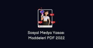 Sosyal Medya Yasası Maddeleri PDF 2023