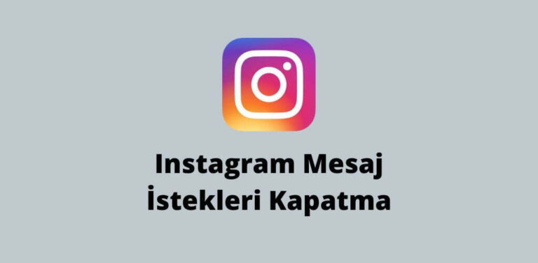 Instagram Mesaj İstekleri Kapatma (Doğru Yöntem)