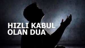 Yıldırım Hızıyla Kabul Olan Dua (Çok Etkili)